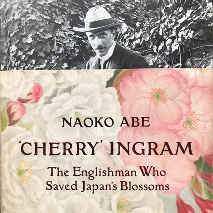 Naoko Abe The Englishman who saved Japan's Blossoms